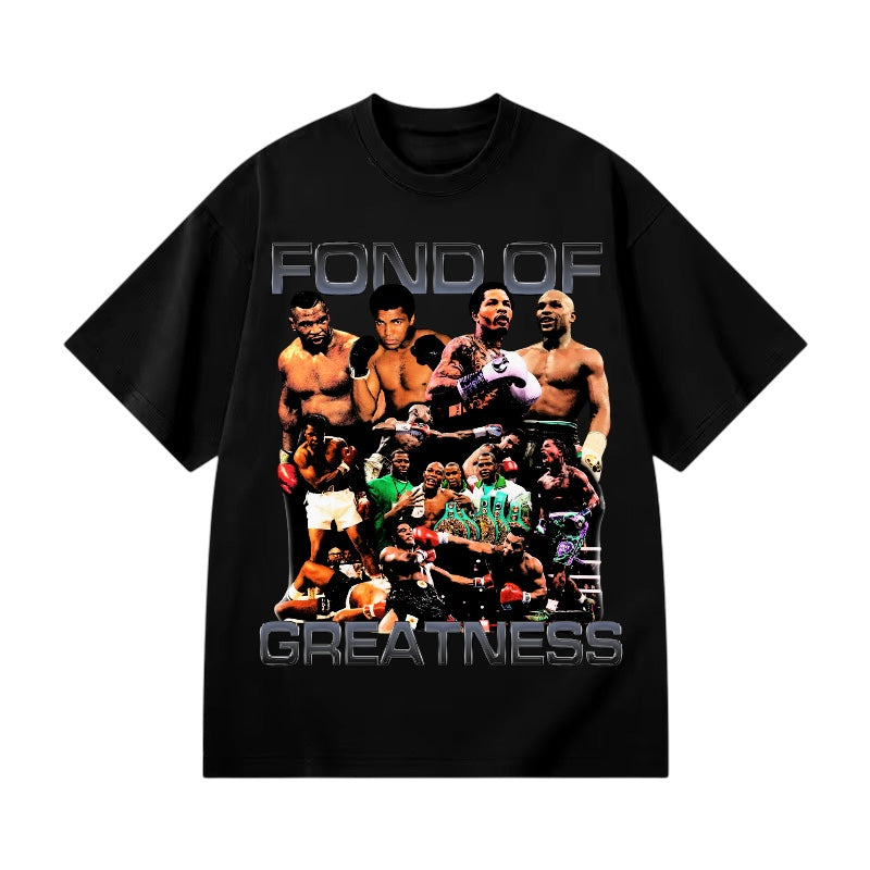 Fond of Greatness Black tee